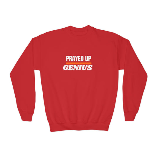 'Prayed Up Genius' Youth Crewneck Genius Sweatshirt for Kids Inspirational