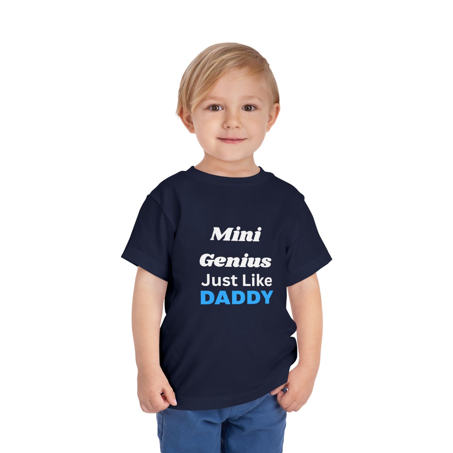 Mini Genius Just Like Daddy Toddler Short Sleeve Tee