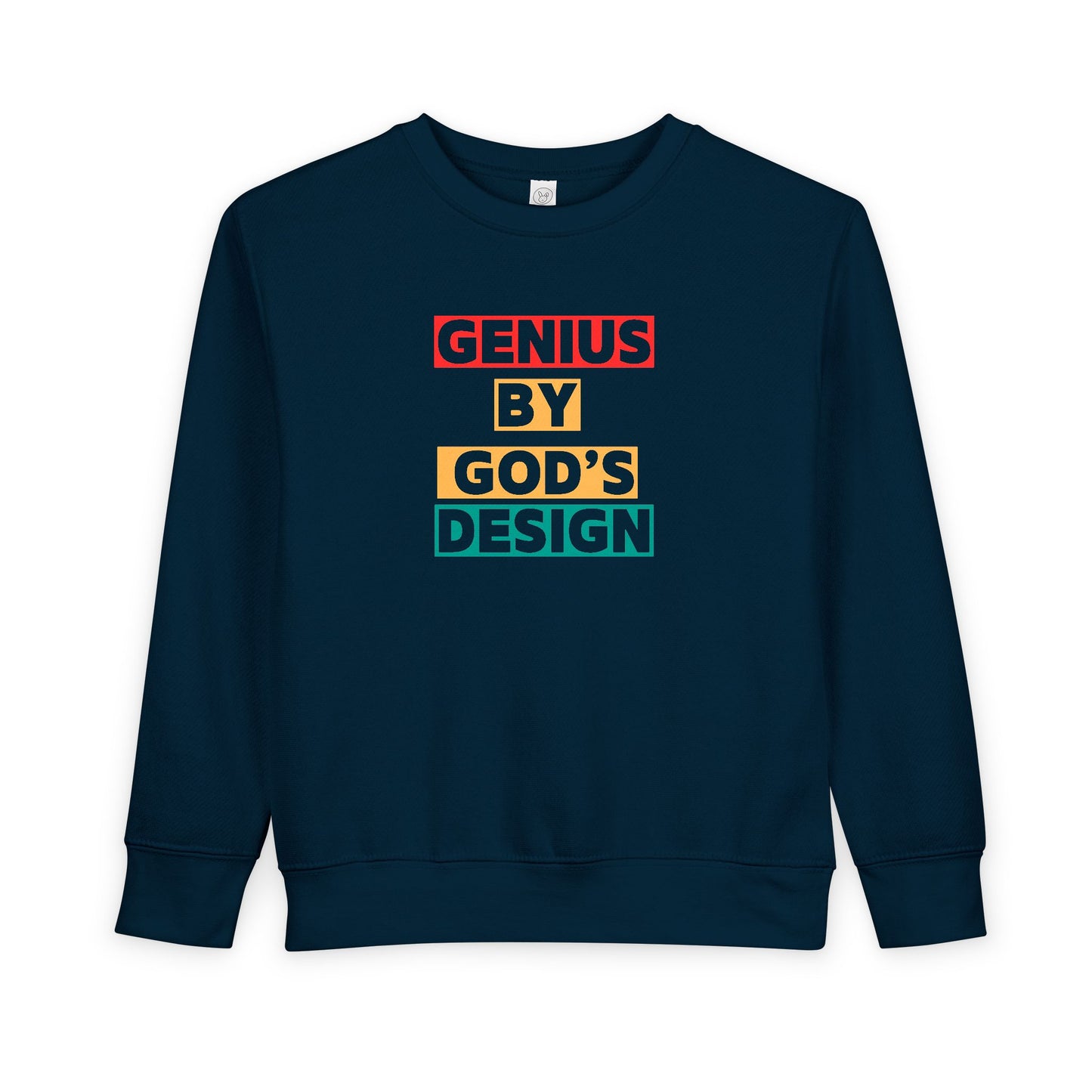 Genius by God's Design Toddler Sweatshirt