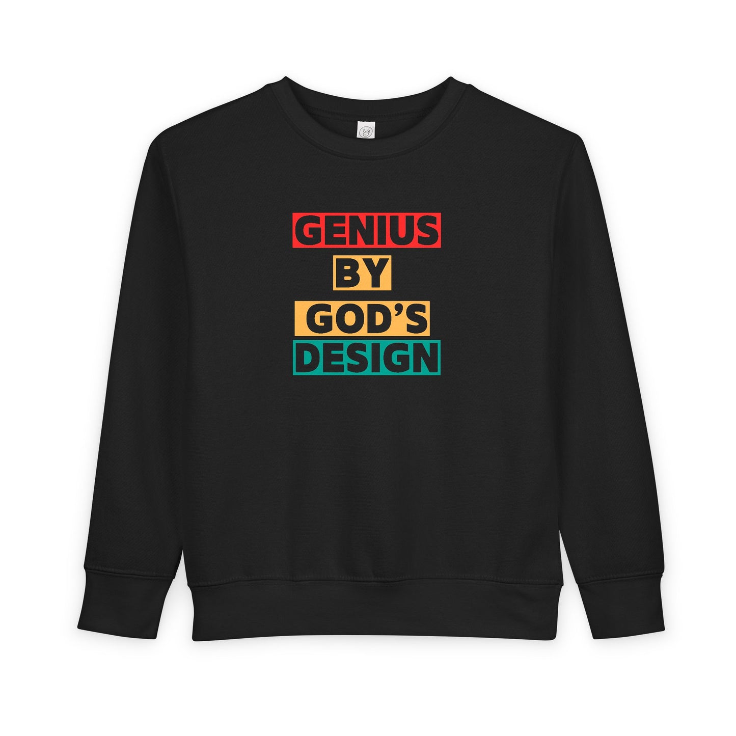 Genius by God's Design Toddler Sweatshirt