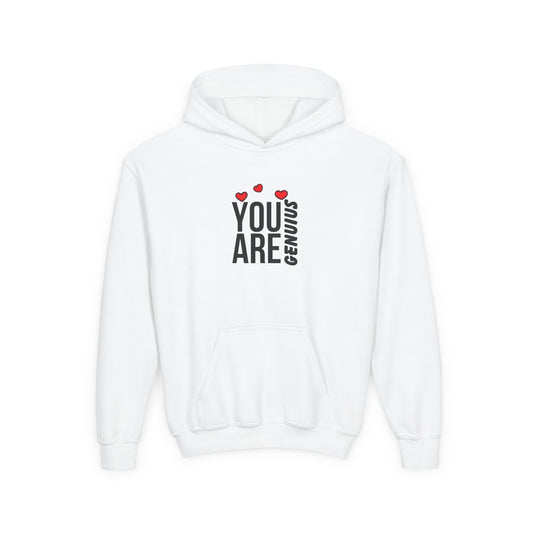 "You Are Genius" Youth Hooded Sweatshirt - Perfect for School, Birthdays, Inspiring Gifts, Everyday Comfort, and Motivational Style