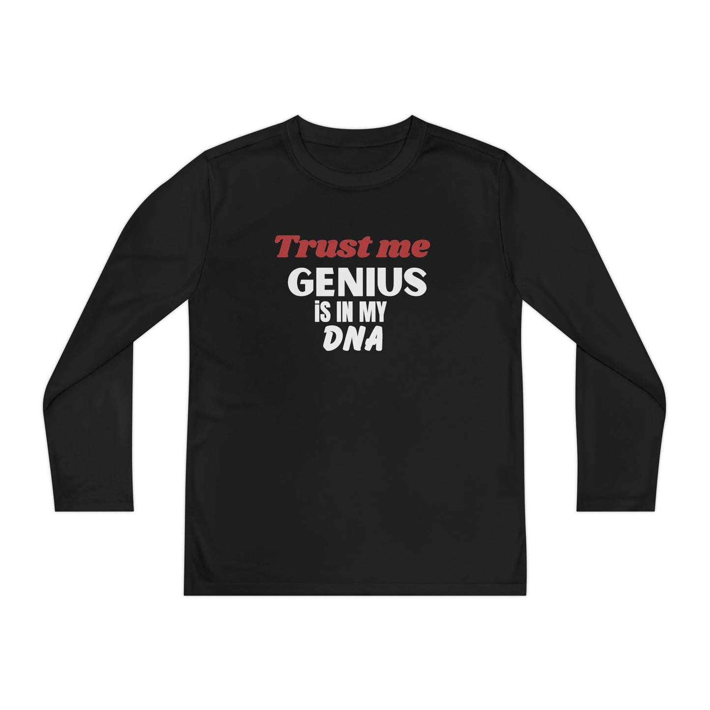 Youth Long Sleeve T-Shirt - Trust Me, Genius is in My DNA - Perfect for Birthdays, School Events, Gift for Young Scholars, Casual [...]