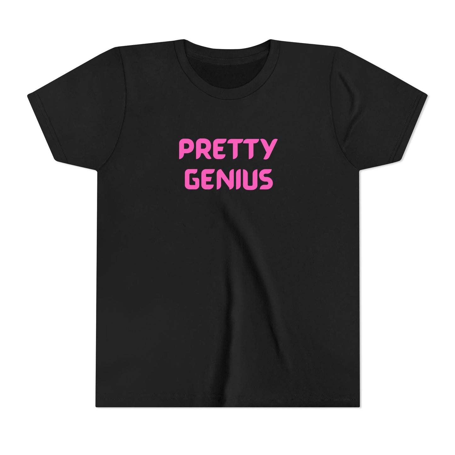 Pretty Genius Girls Tee - Cute T-Shirt, Gift for Kids, Birthday Outfit, Fun Everyday Wear, Graphic Tee, Gift for Girls