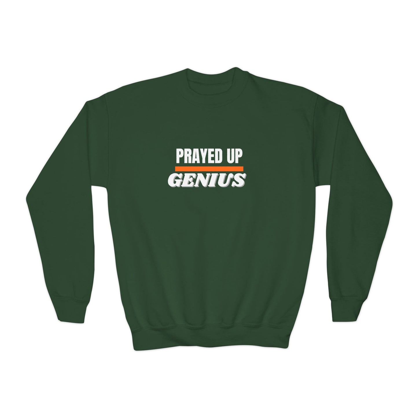 'Prayed Up Genius' Youth Crewneck Genius Sweatshirt for Kids Inspirational